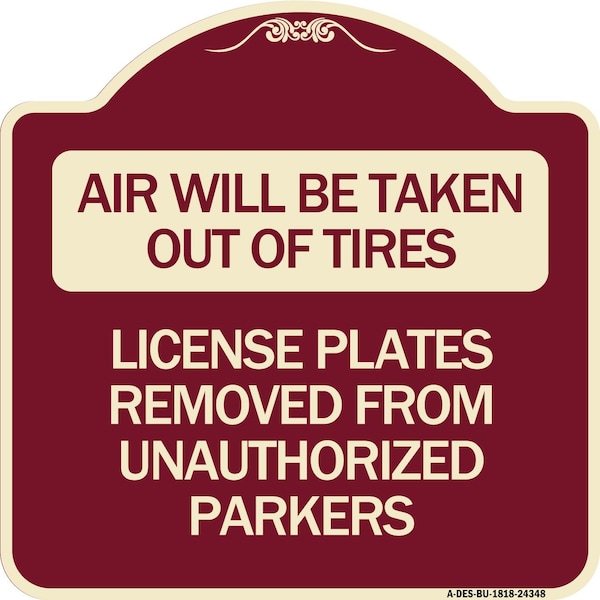 Air Will Be Taken Out of Tires License Plates Removed from Unauthorized Parkers, A-DES-BU-1818-24348